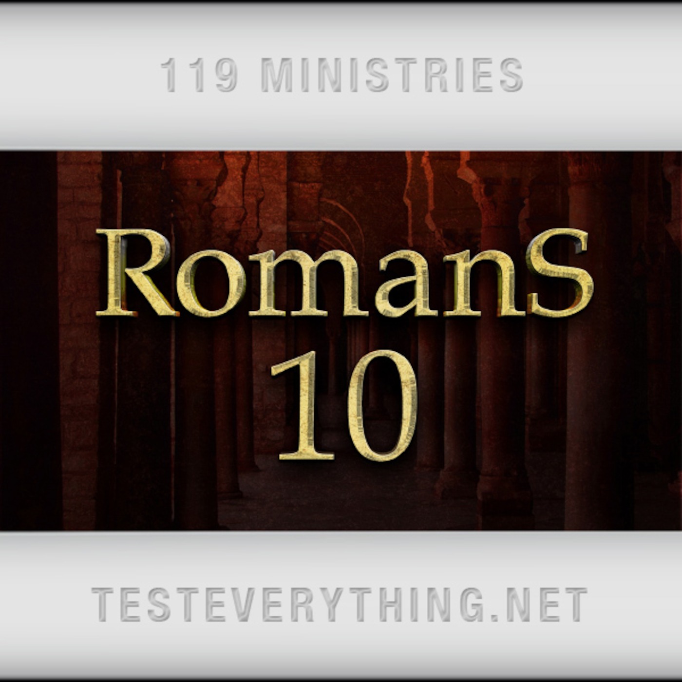 TE: Romans 10