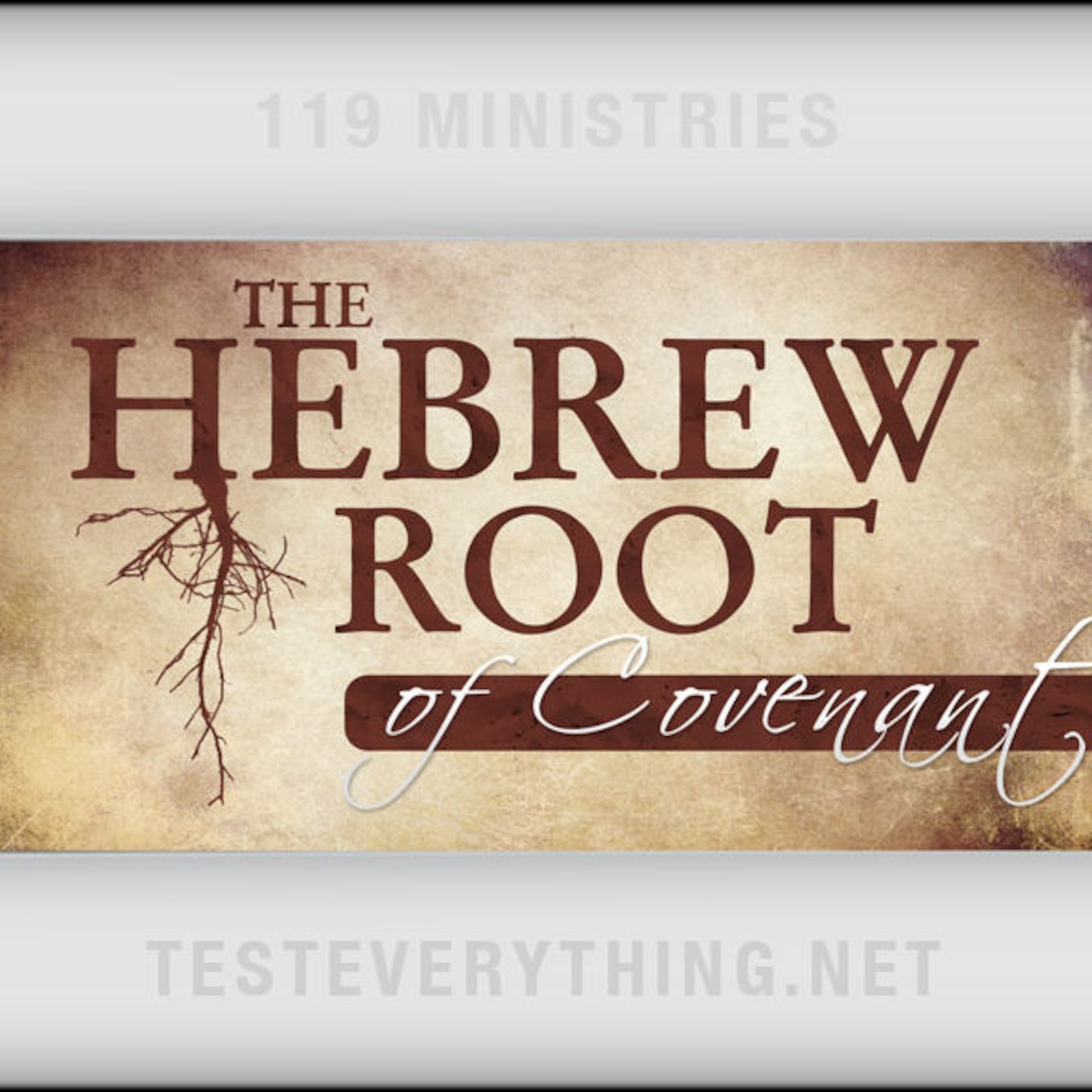 The Hebrew Root of: Covenant