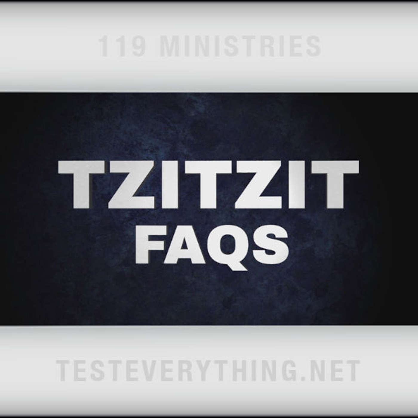 TE: Tzitzits FAQ