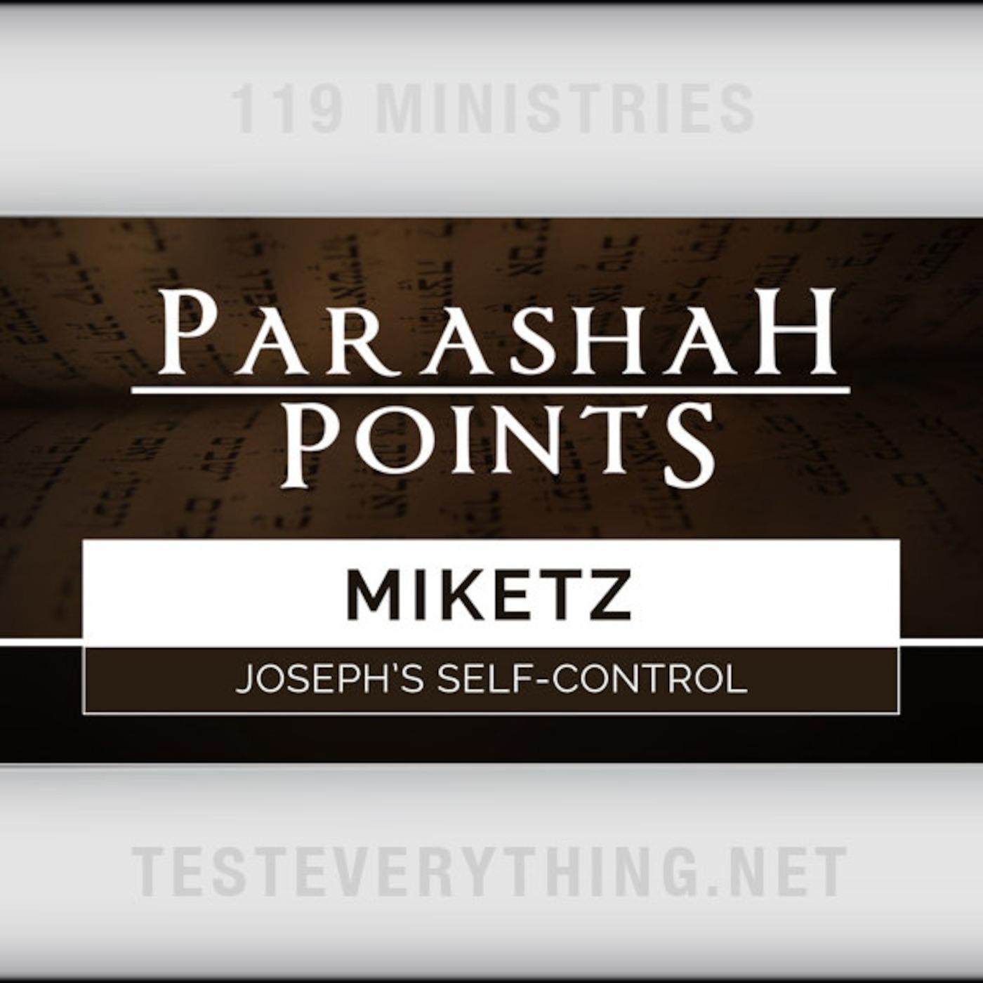 PARA1: Miketz - Joseph's Self-Control