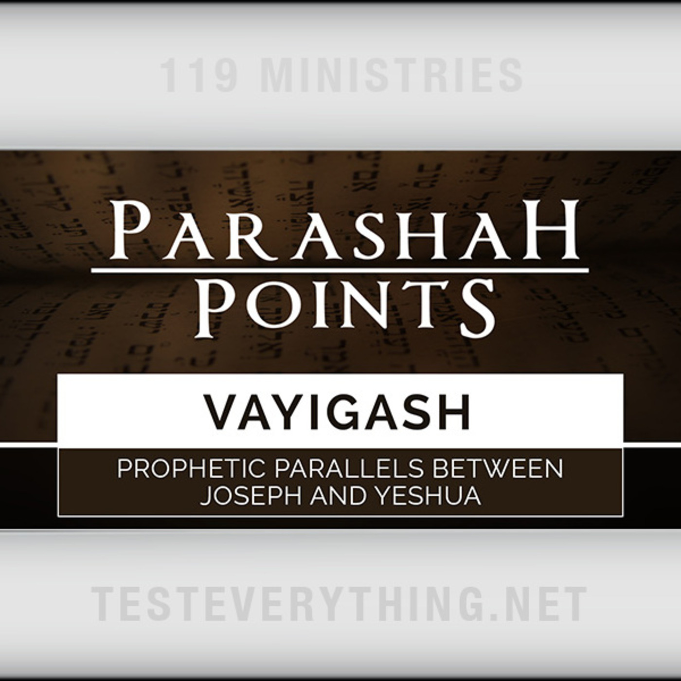 Parashah Points: Vayigash - Prophetic Parallels Between Joseph and Yeshua