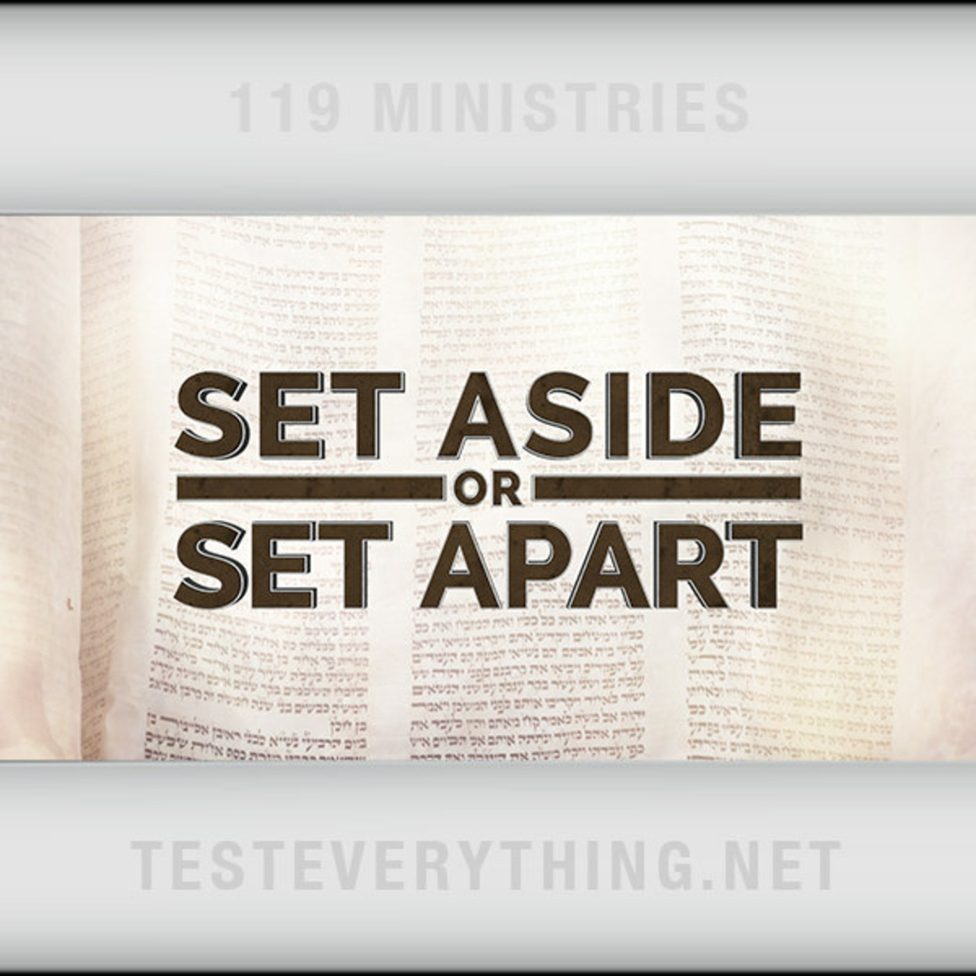 TE: Set Aside or Set Apart?