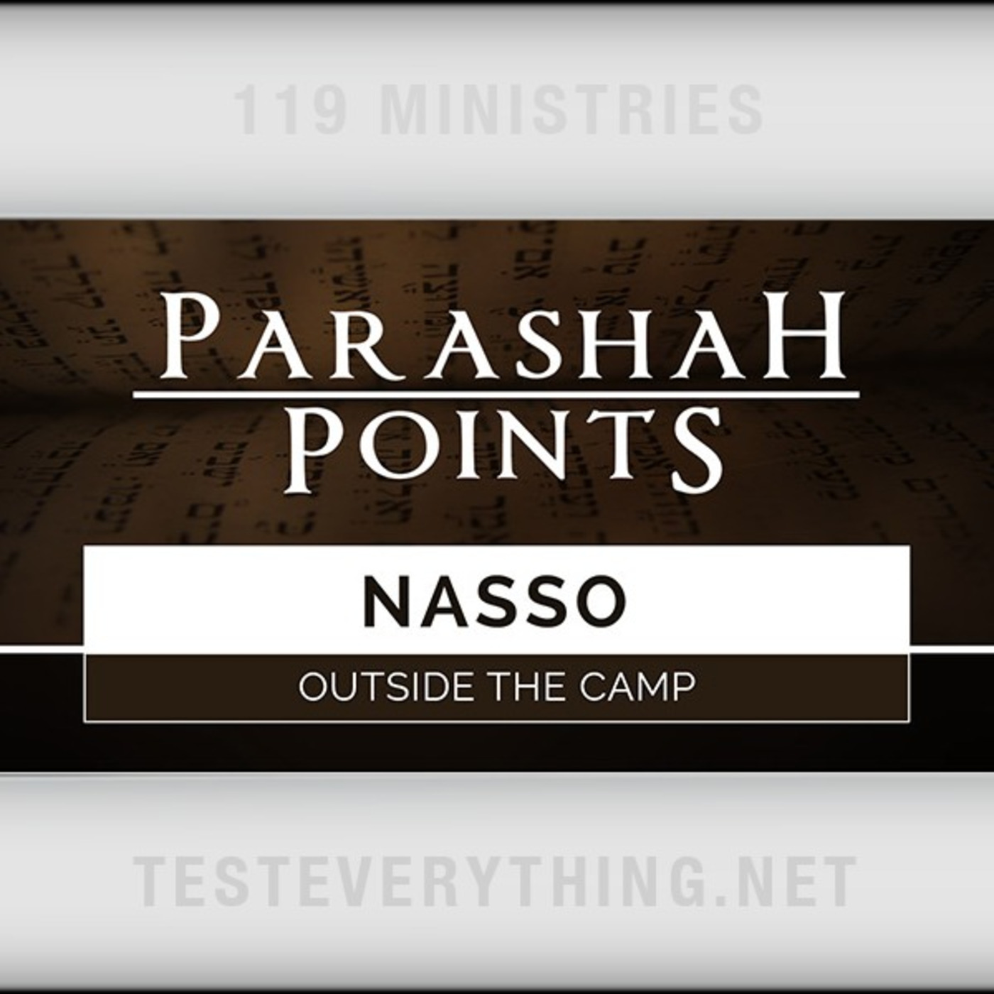 Parashah Points: Nasso - Outside the Camp