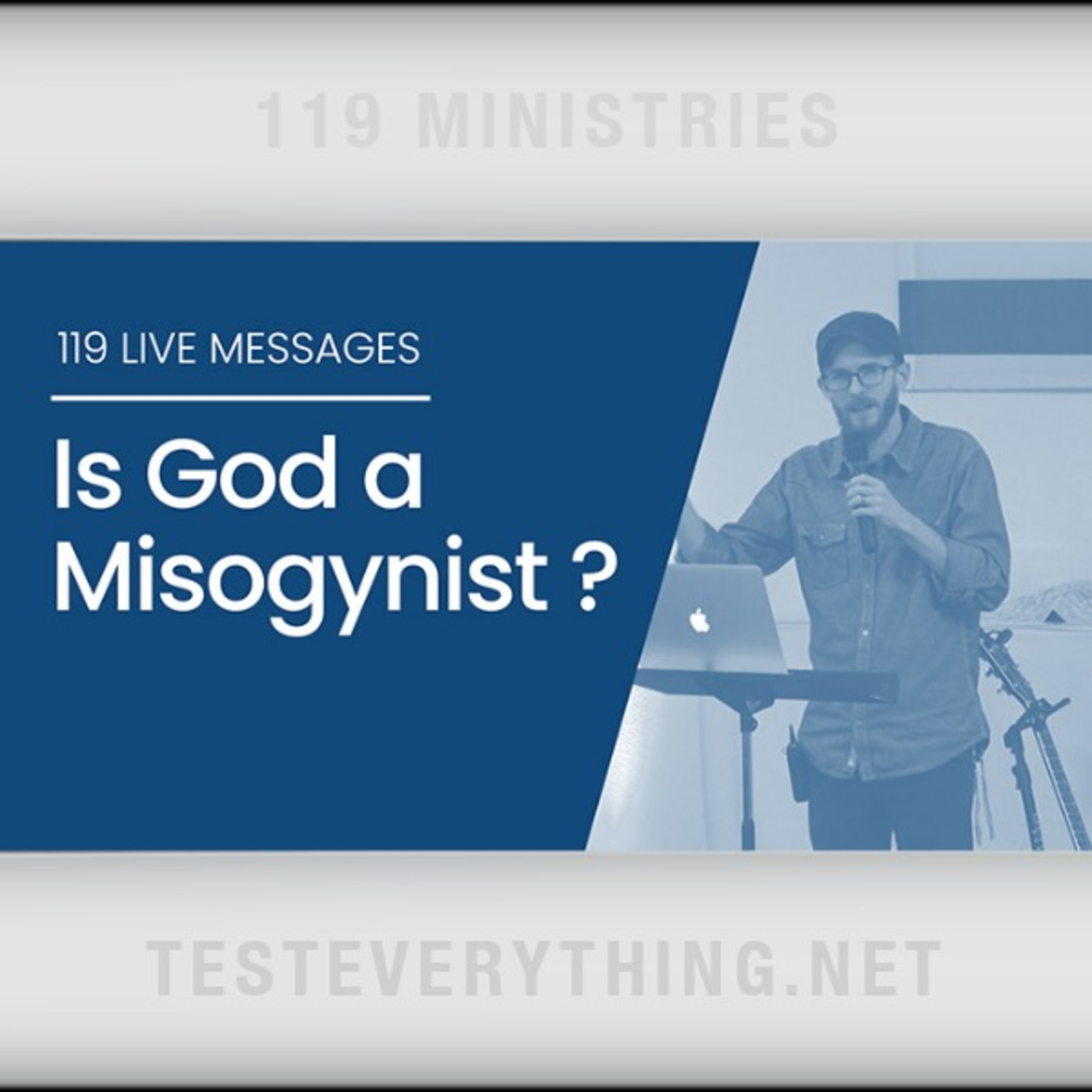 Messages: Is God A Misogynist