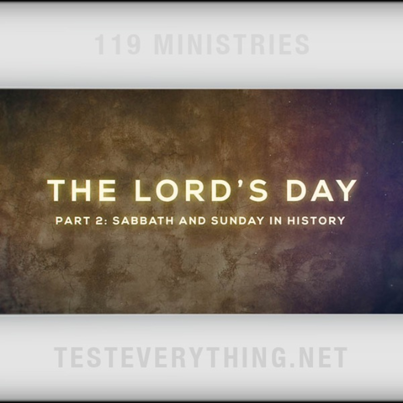 Episode 511: TE: The Lord's Day Part 2 - Sabbath and Sunday in History