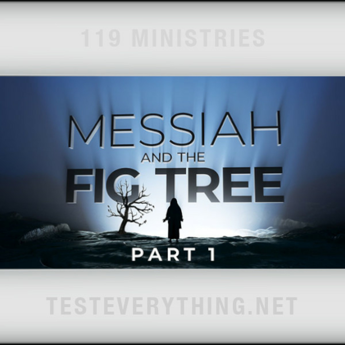 Episode 551: TE: Messiah and the Fig Tree - Part 1