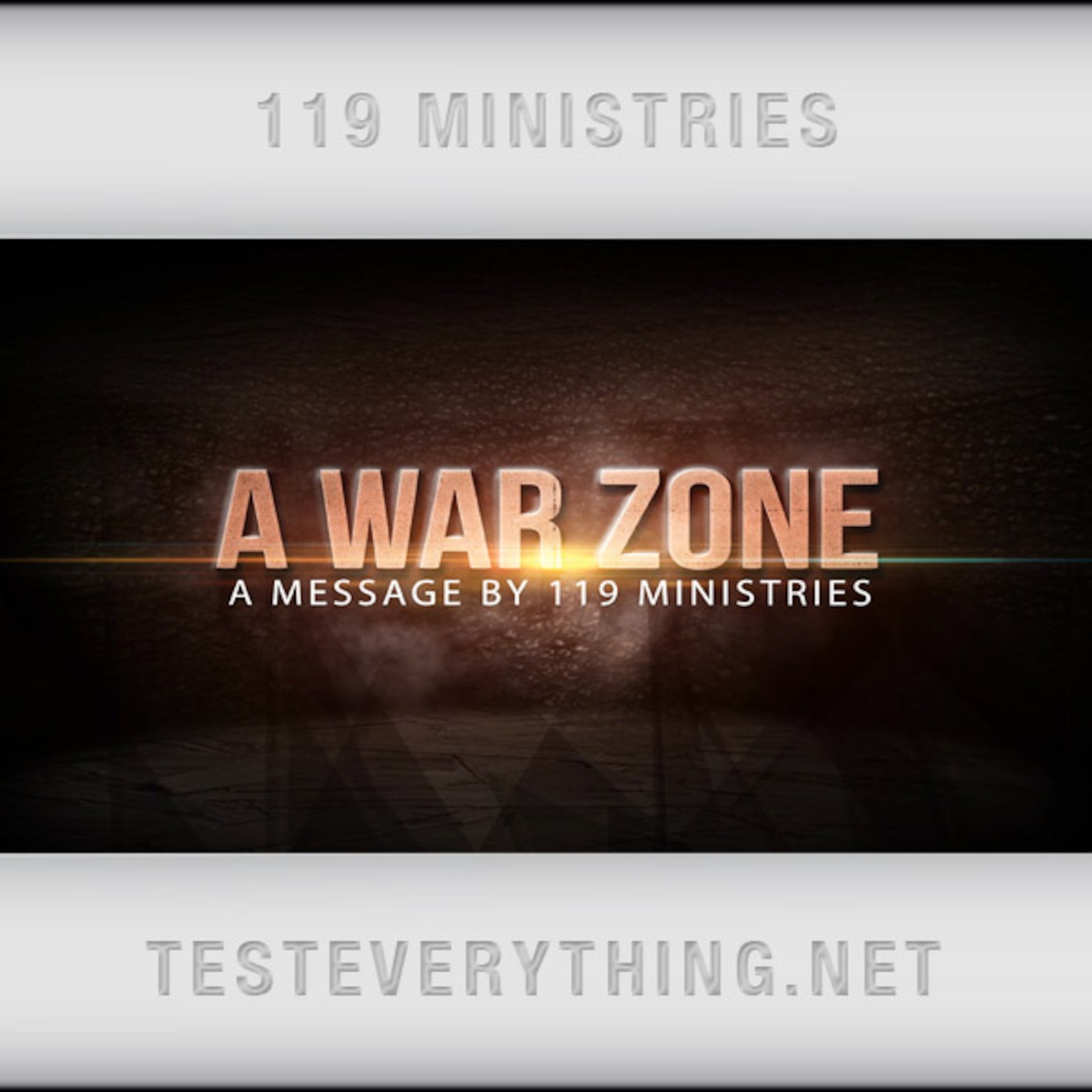Messages:  A War Zone