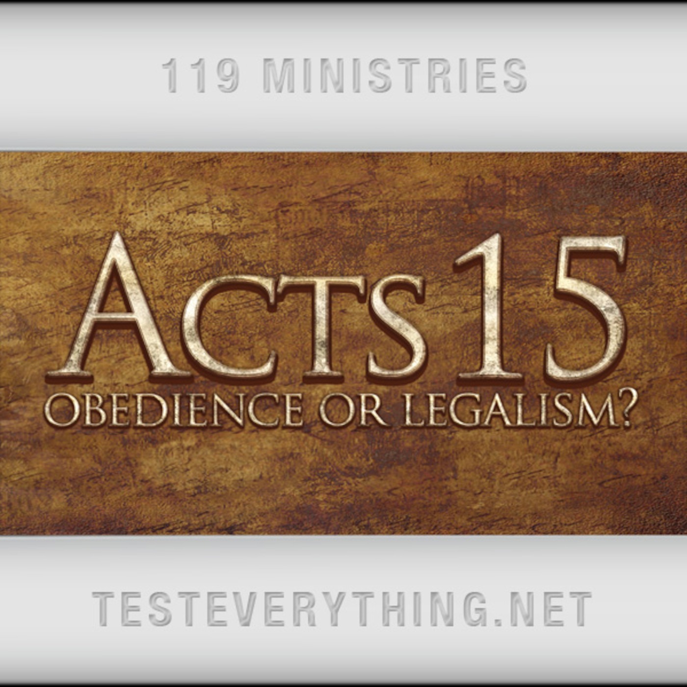 TE: Acts 15 - Obedience and Legalism