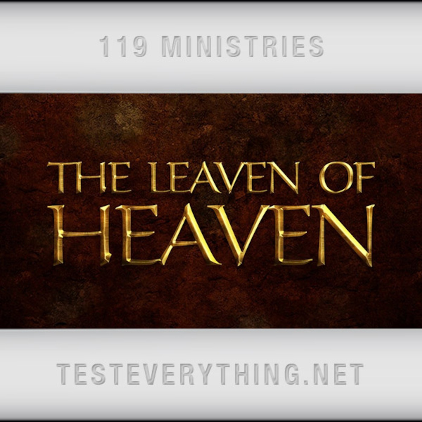 TE: The Leaven of Heaven