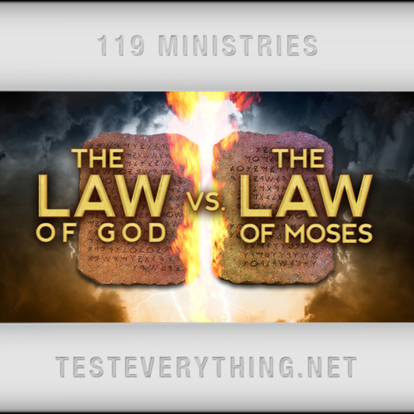 TE: The Law of God vs The Law of Moses