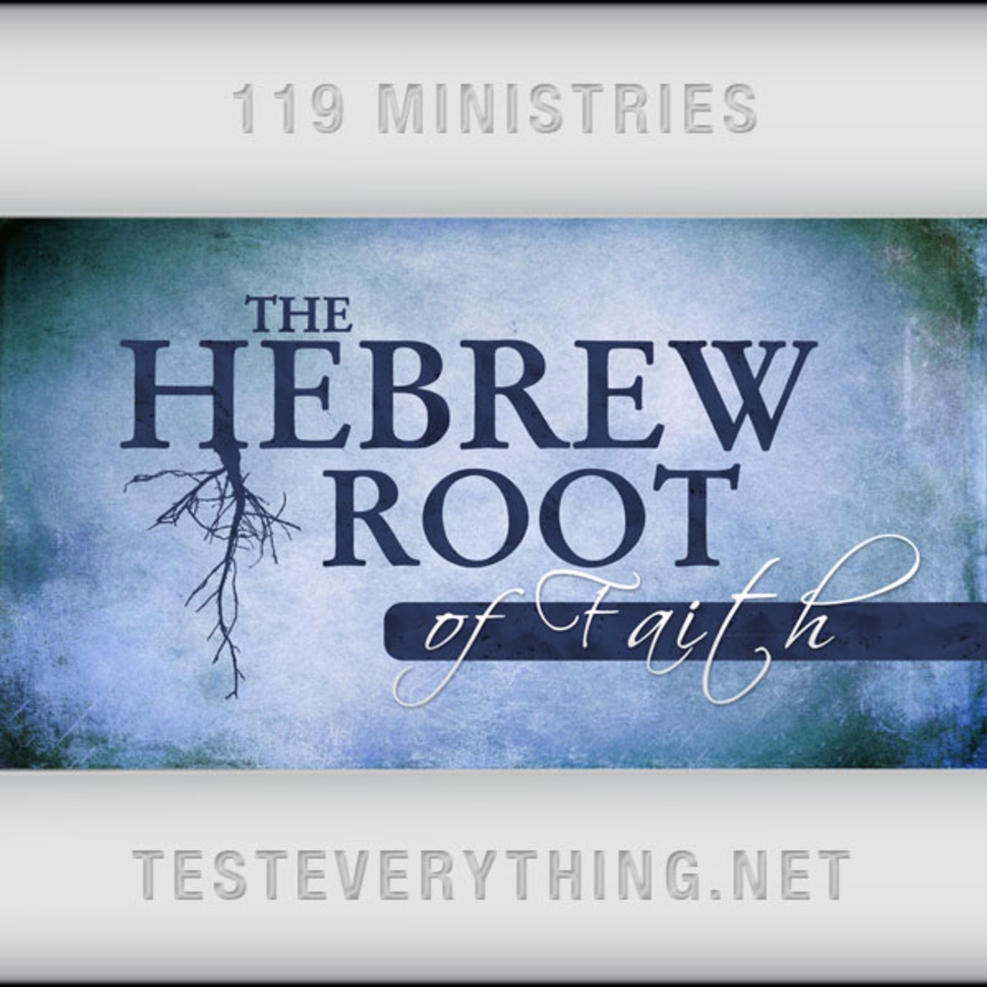 The Hebrew Root of: Faith