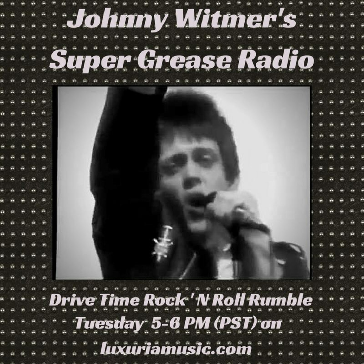 Johnny Witmer\'s Super Grease Radio Show Podcast