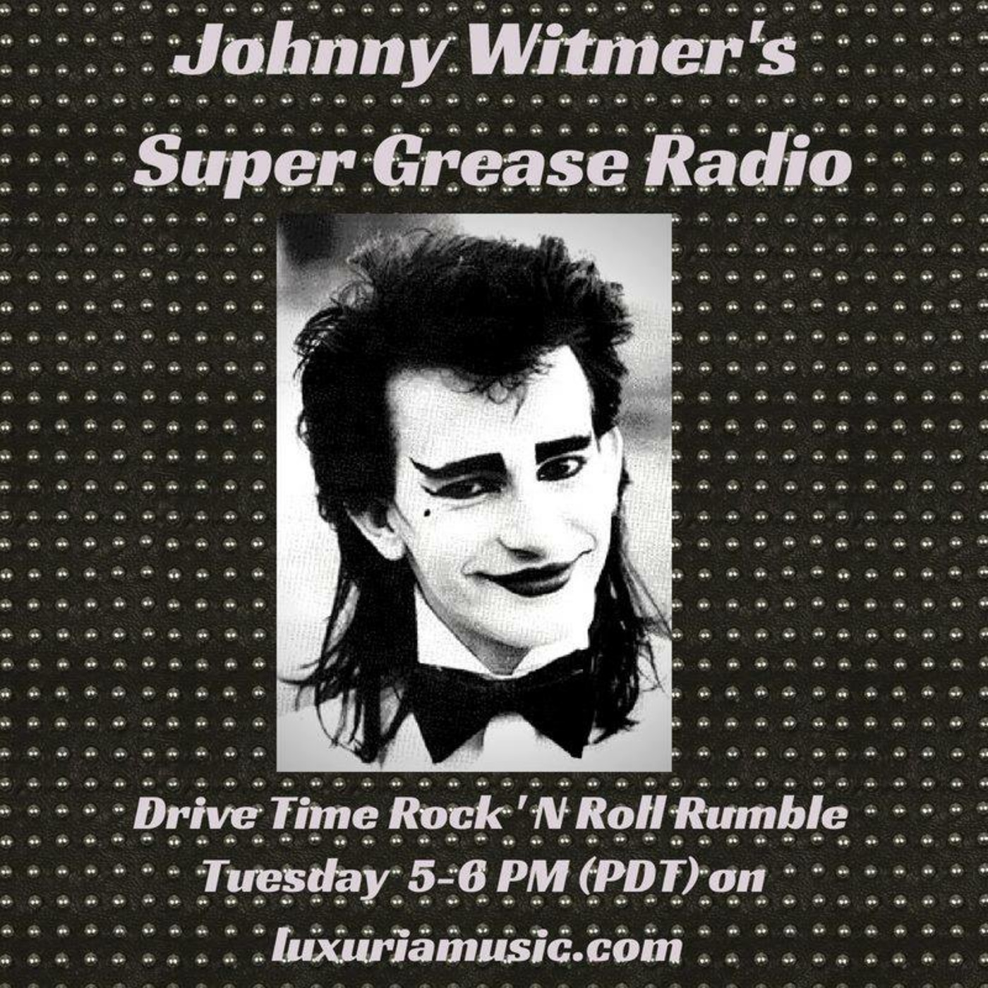 Johnny Witmer\'s Super Grease Radio Show Podcast