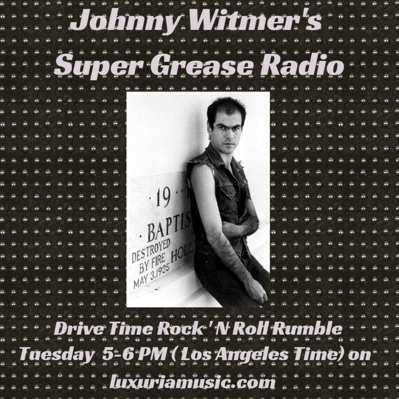 Johnny Witmer\'s Super Grease Radio Show Podcast