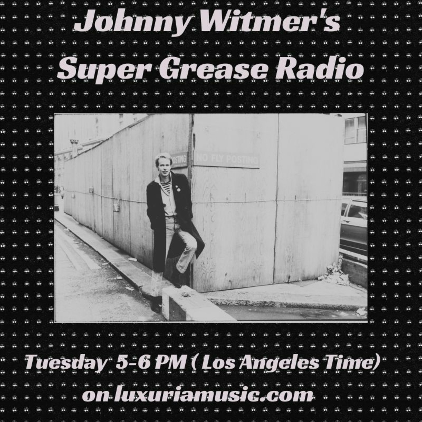 Johnny Witmer\'s Super Grease Radio Show Podcast