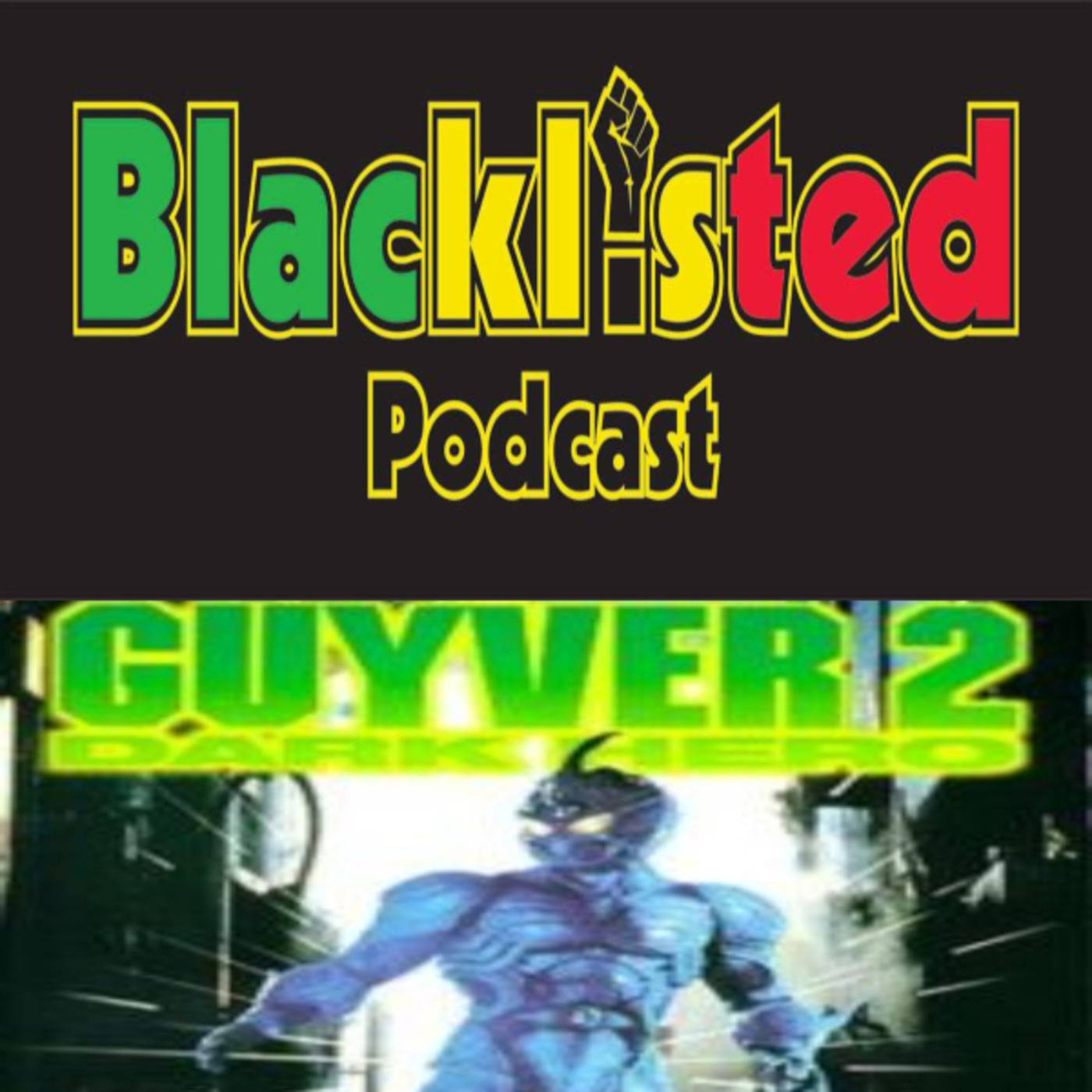 Blacklisted Podcast Episode 221 episode artwork