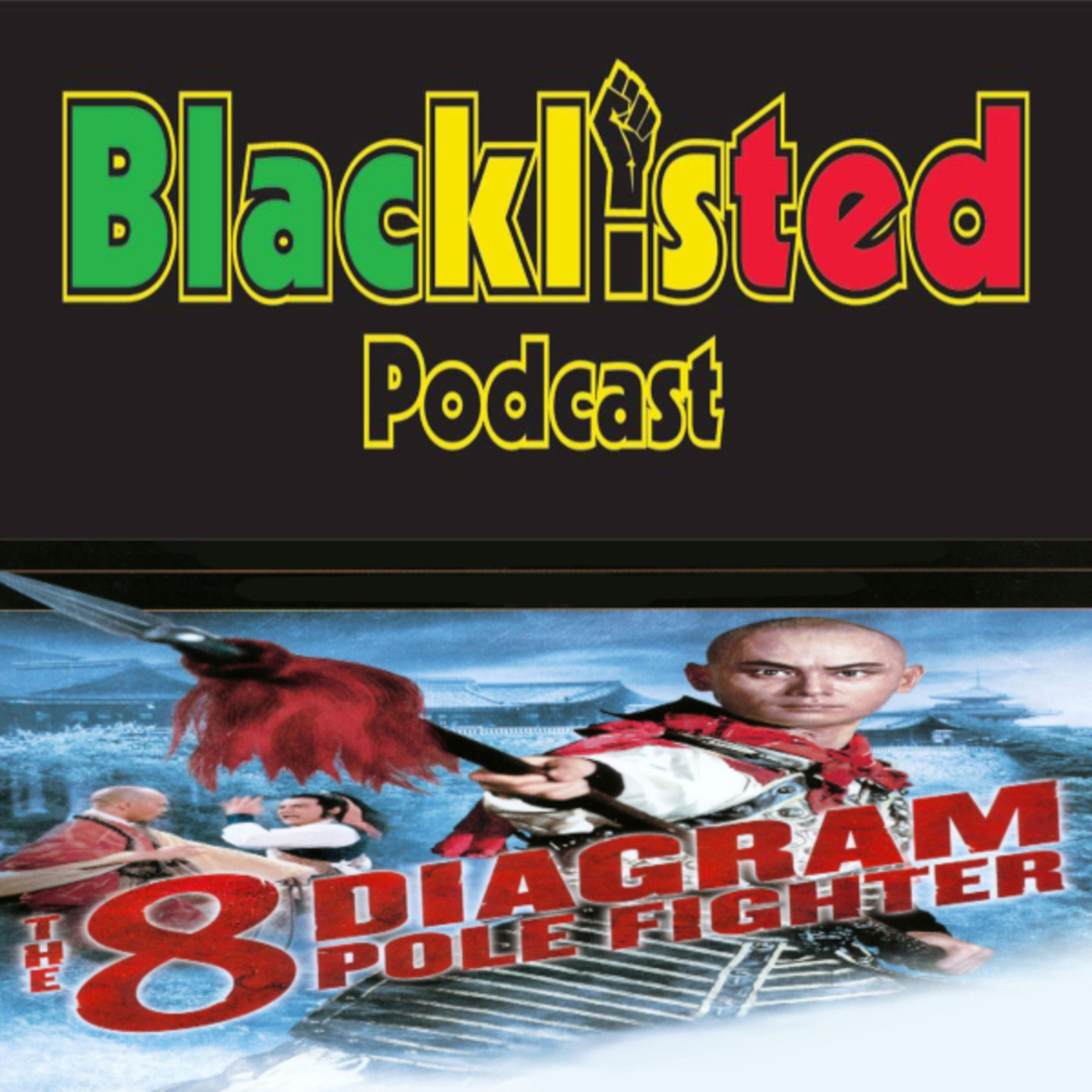 Episode 239: Blacklisted Podcast Episode 239
