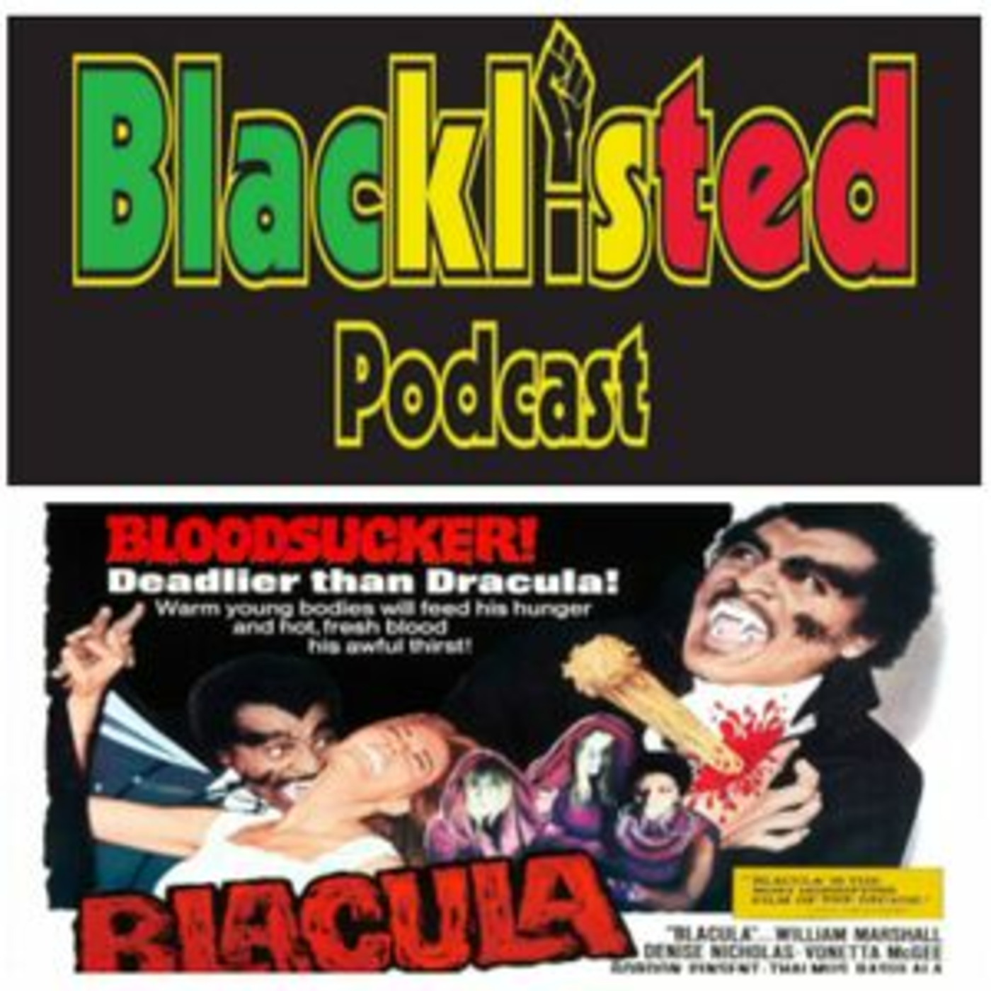 Episode 54: Blacklisted Podcast Flashback episode artwork