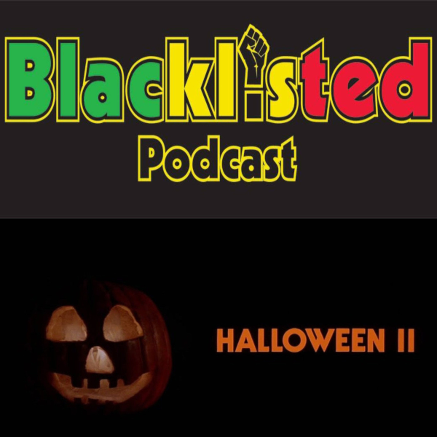 Episode 274: Blacklisted Podcast Episode 274