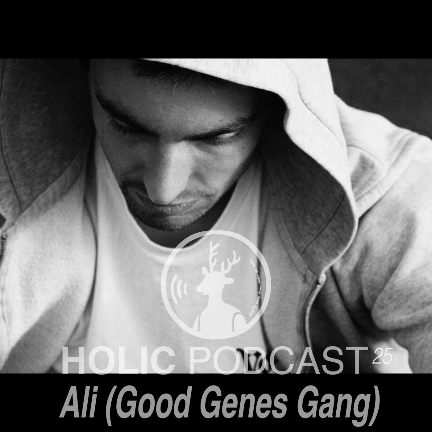 HOLIC Podcast 25 by Ali (Good Genes Gang)