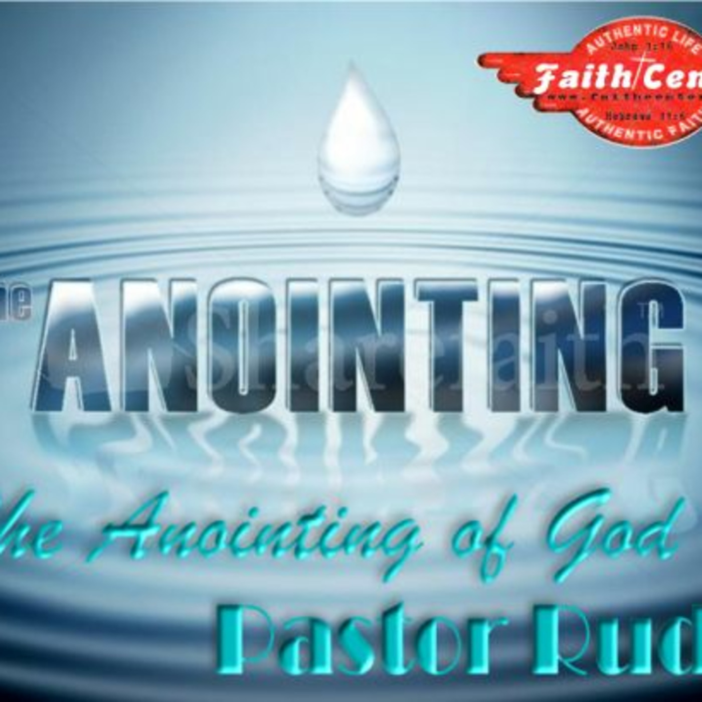 Pastor Rudy - The Anointing of God - Isaiah 61 episode artwork
