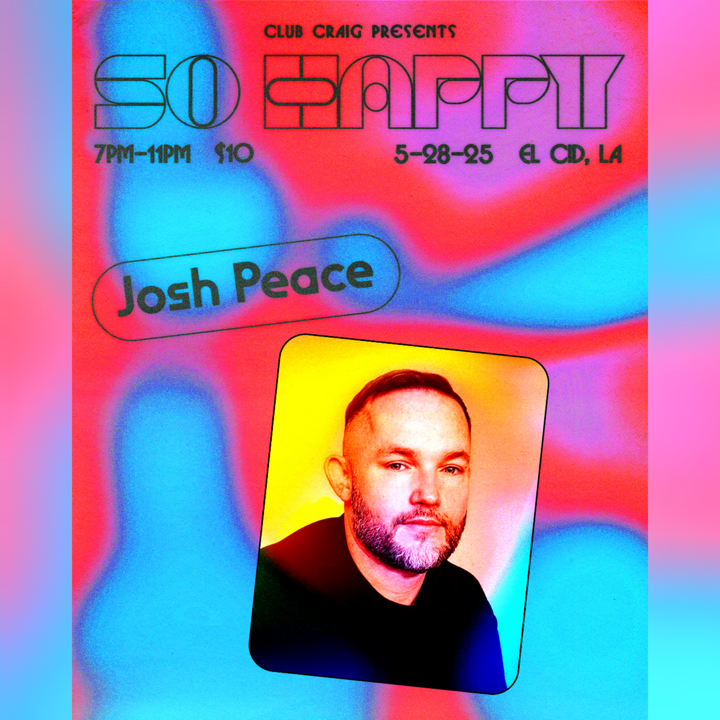 Live at SO HAPPY (El Cid, Los Angeles) (Vinyl set) - MAY 2025