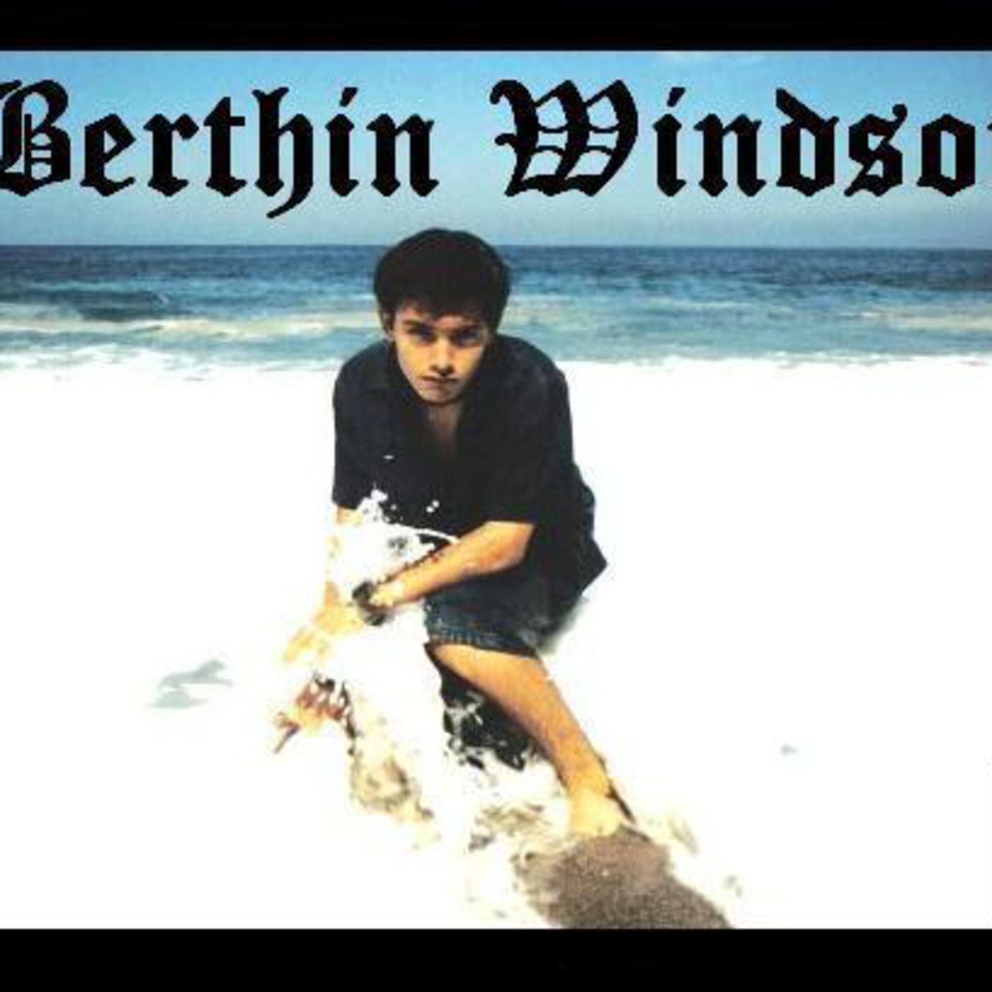 BERTHIN WINDSOR