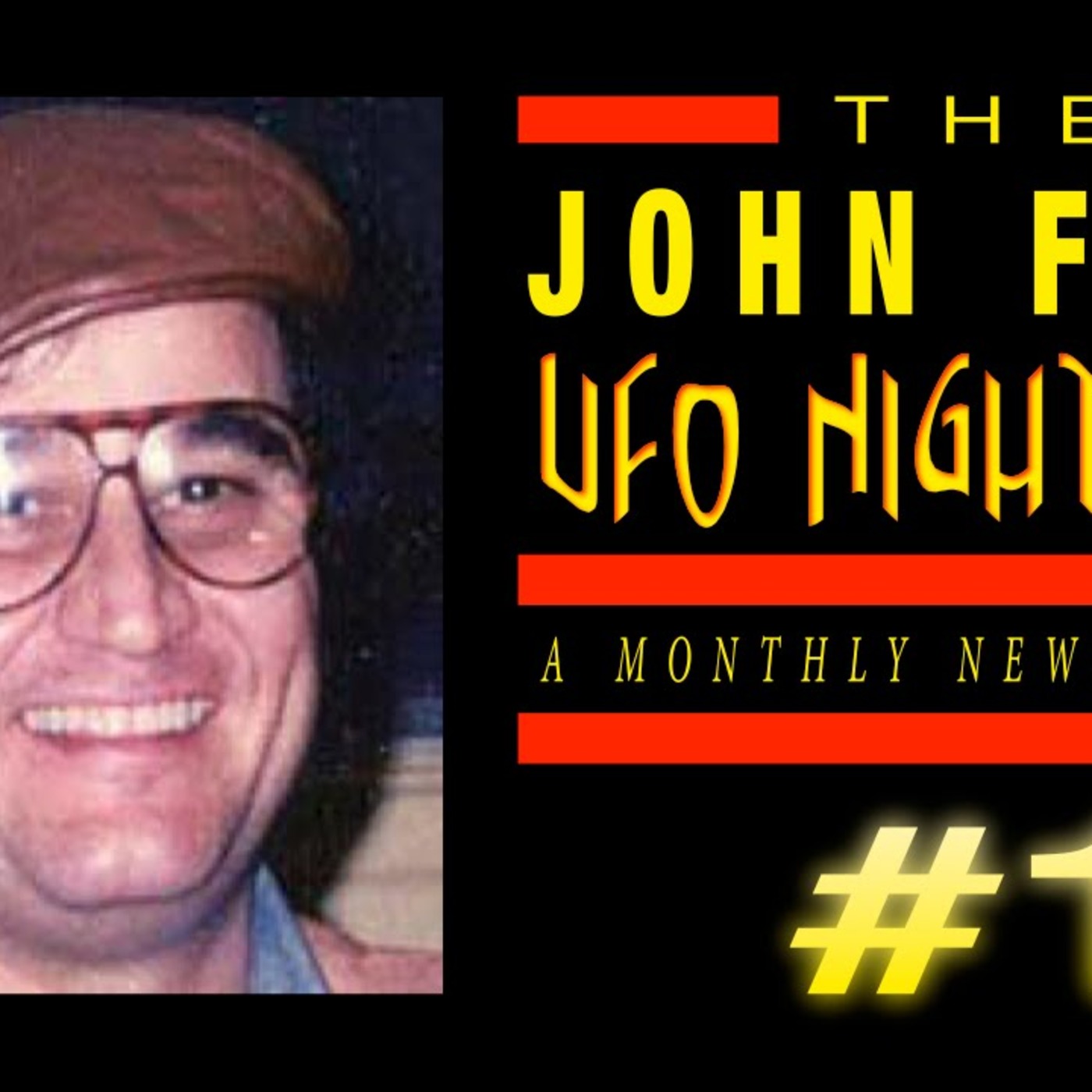 Episode #64 - UFO Political Prisoner (FREE JOHN FORD)