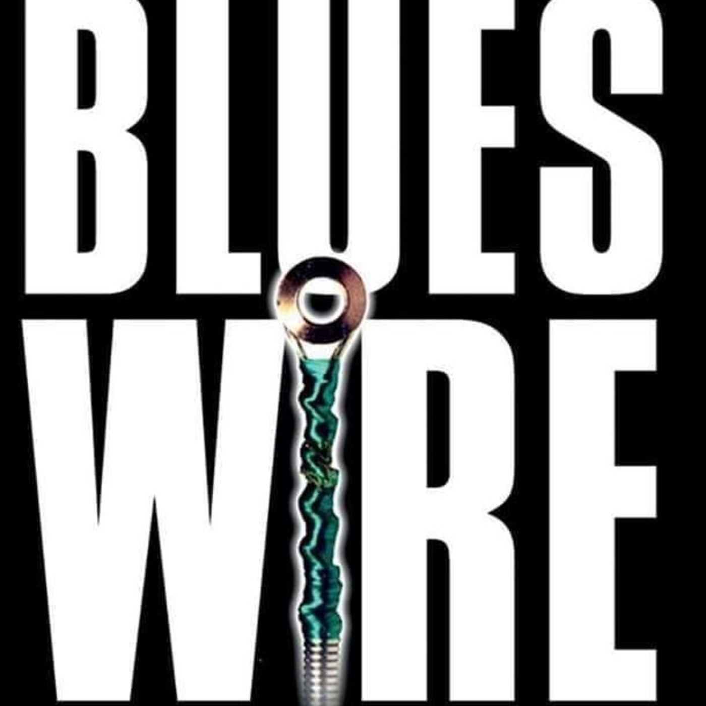 Episode 3: The Best Of Blues Wire Pt. 2