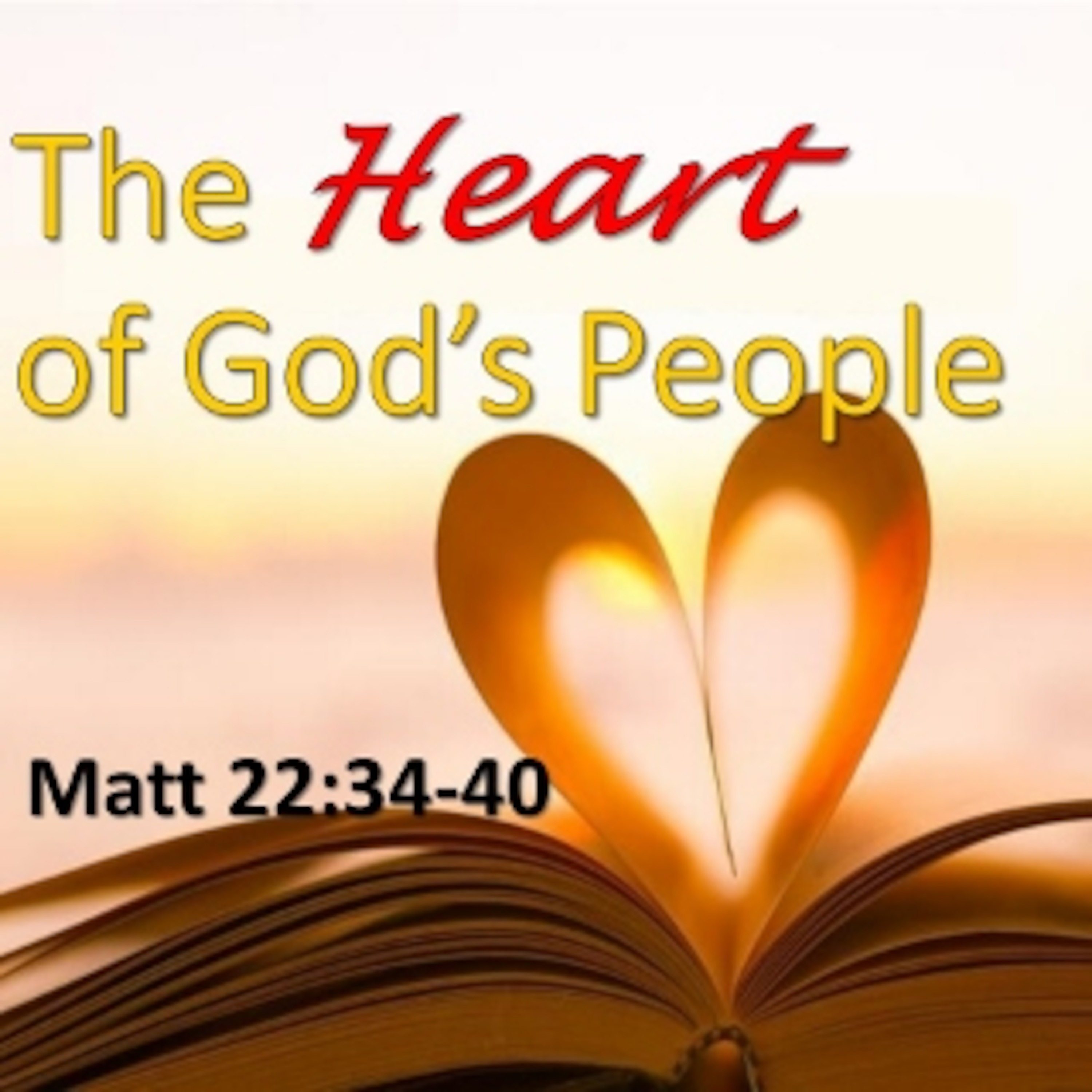 The Heart of God's People