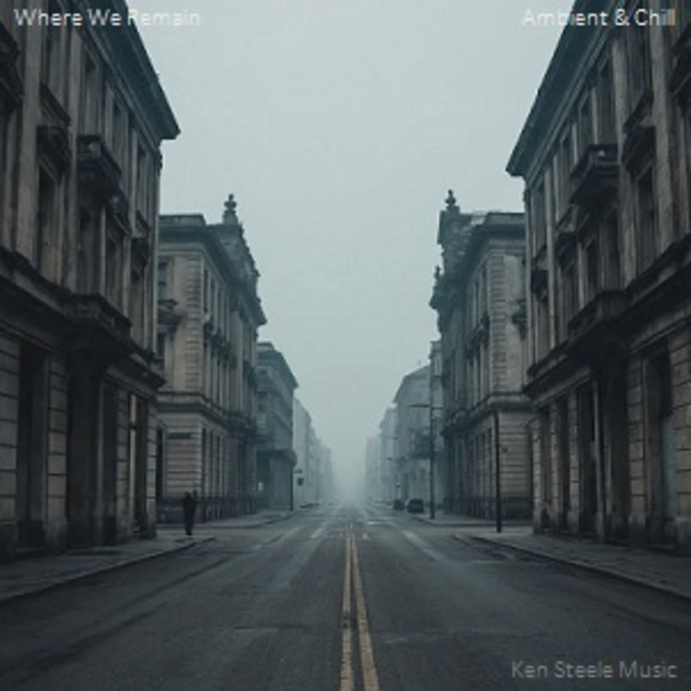 Where We Remain (Ambient & Chill) episode artwork