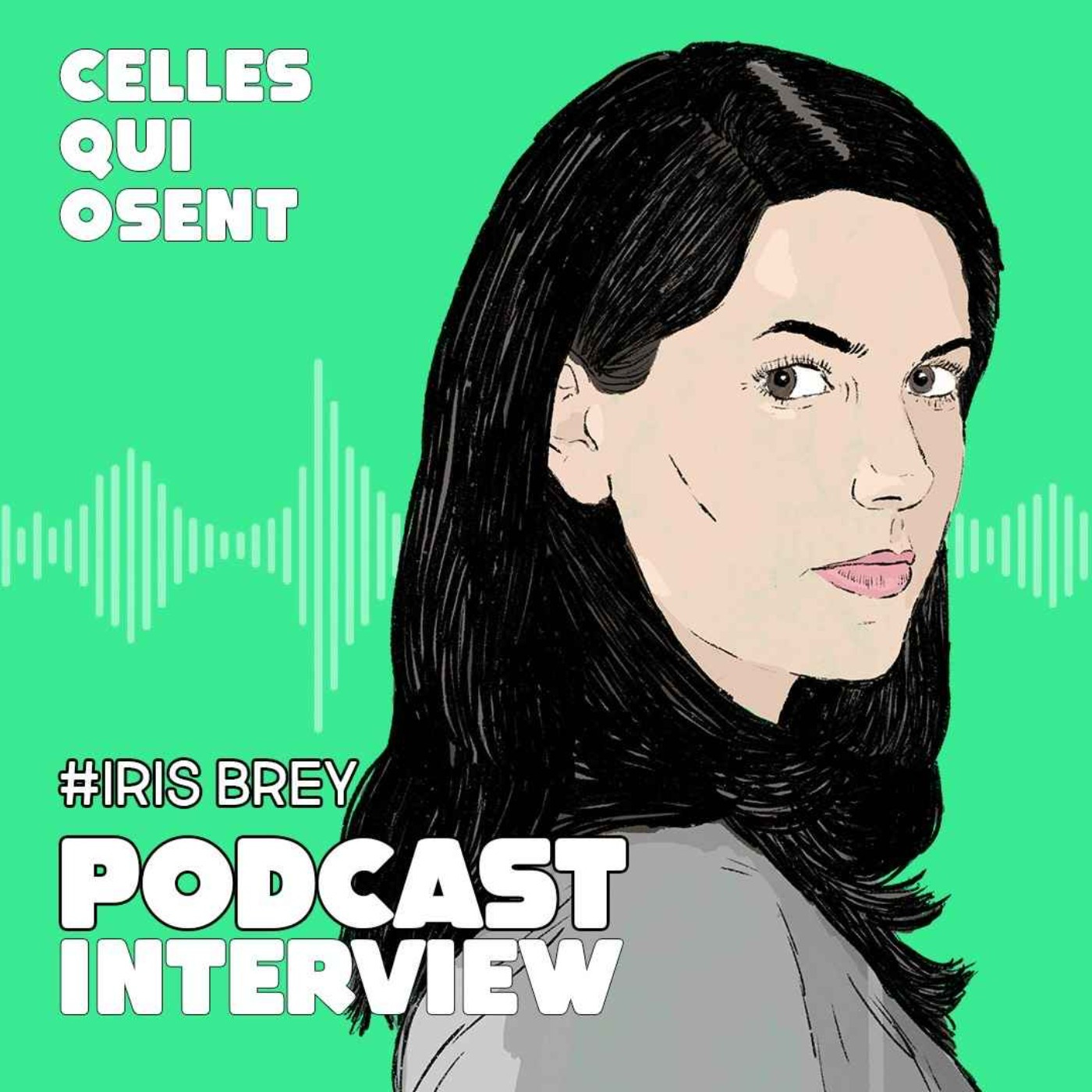 Celles Qui Osent