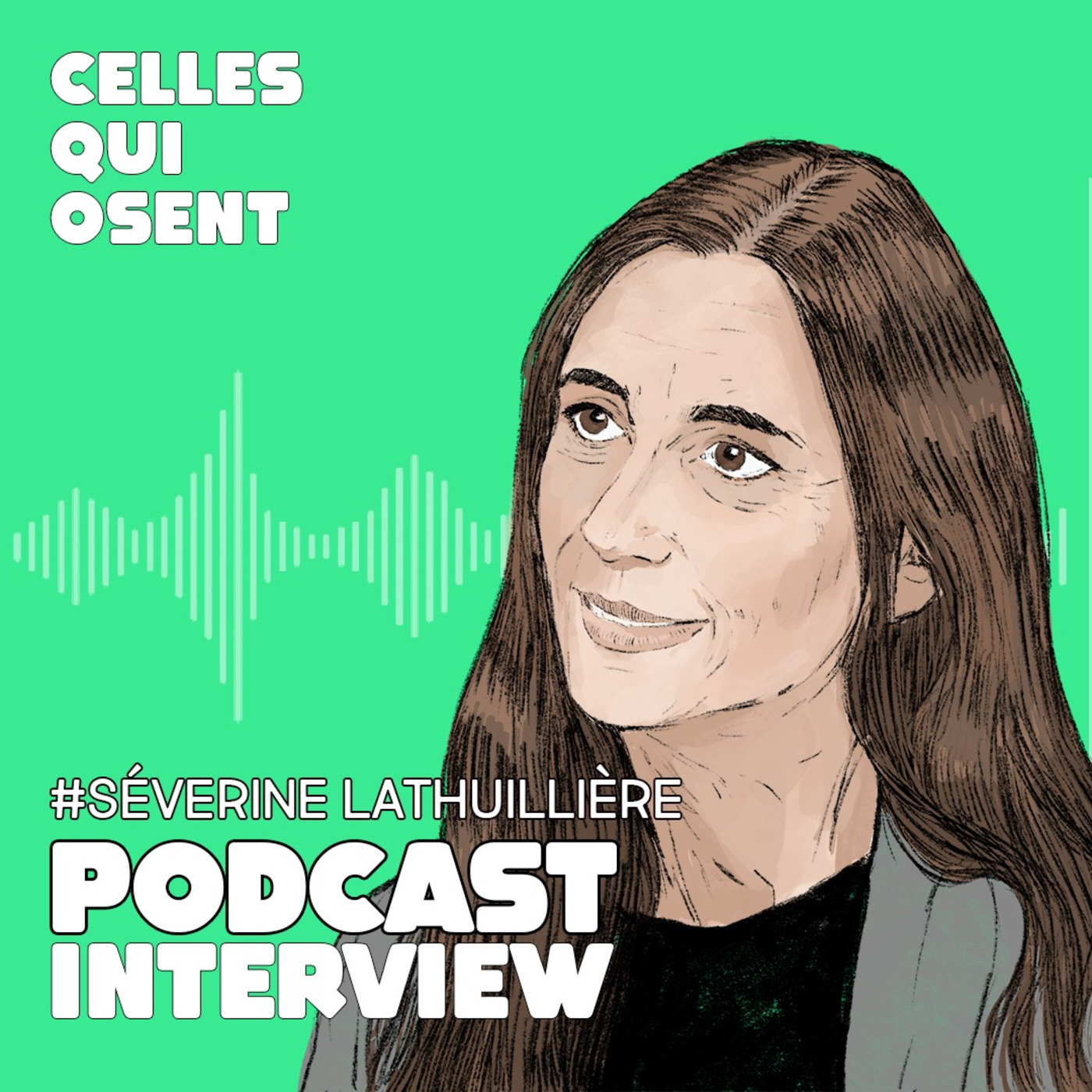 Celles Qui Osent