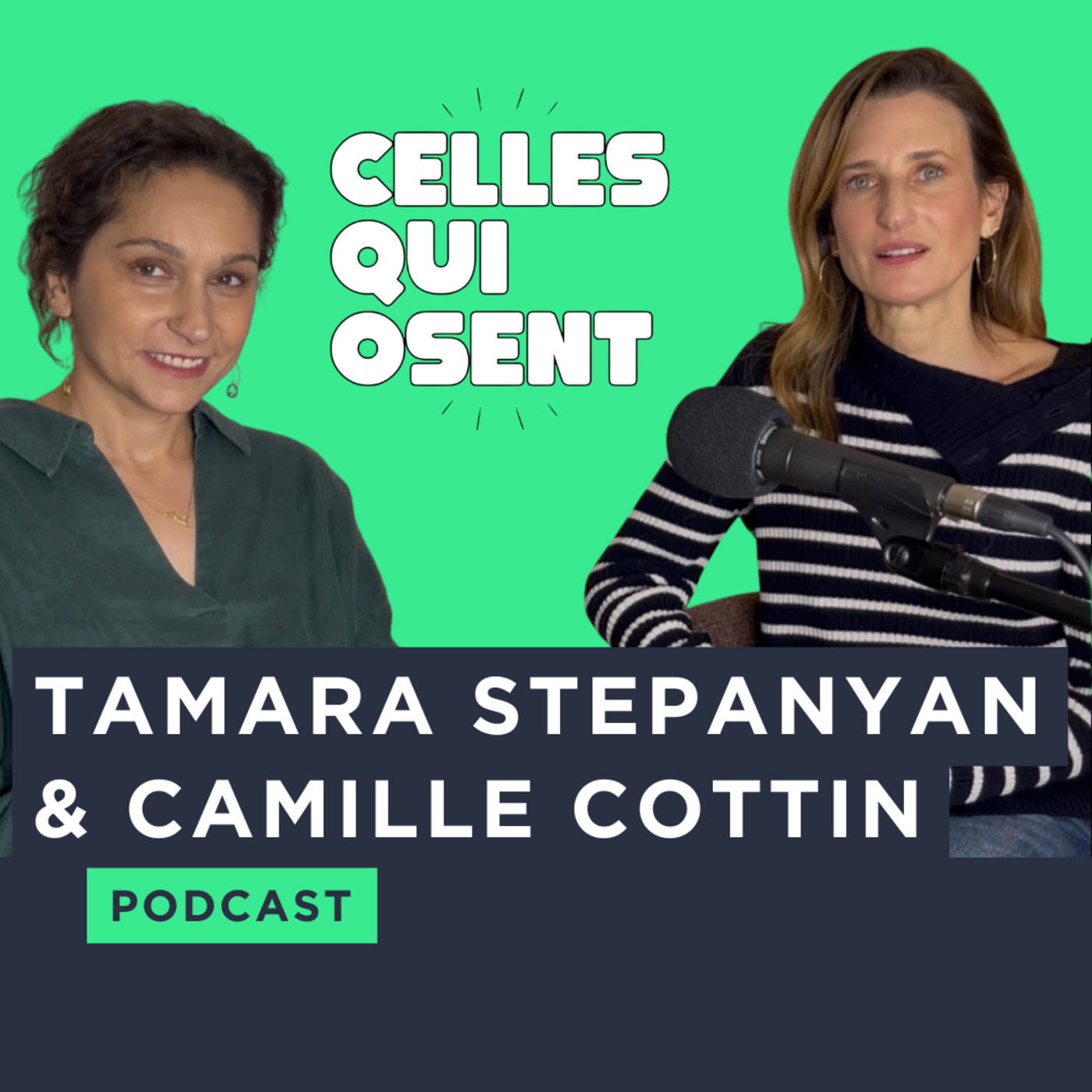 Celles Qui Osent - Podcast