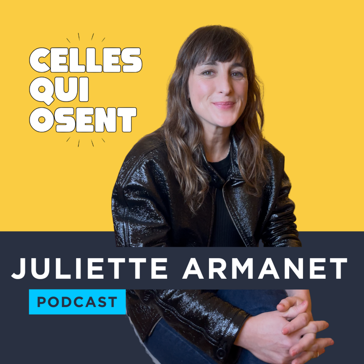 Celles Qui Osent - Podcast