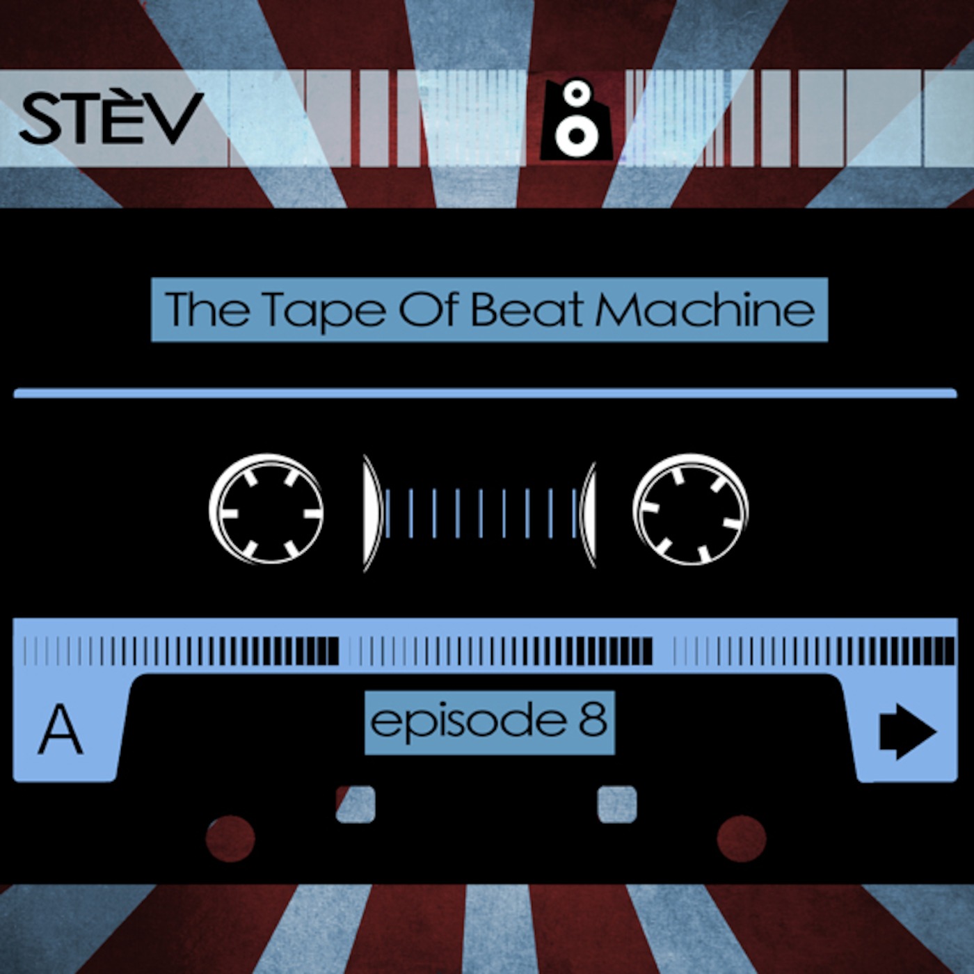 The Tape (Episode 8: STÈV)
