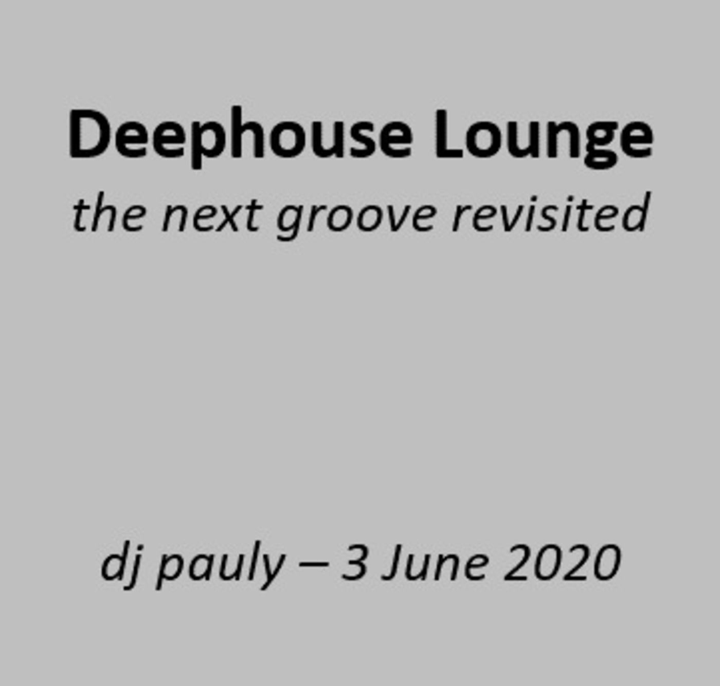DJ Pauly\'s Deep House Lounge