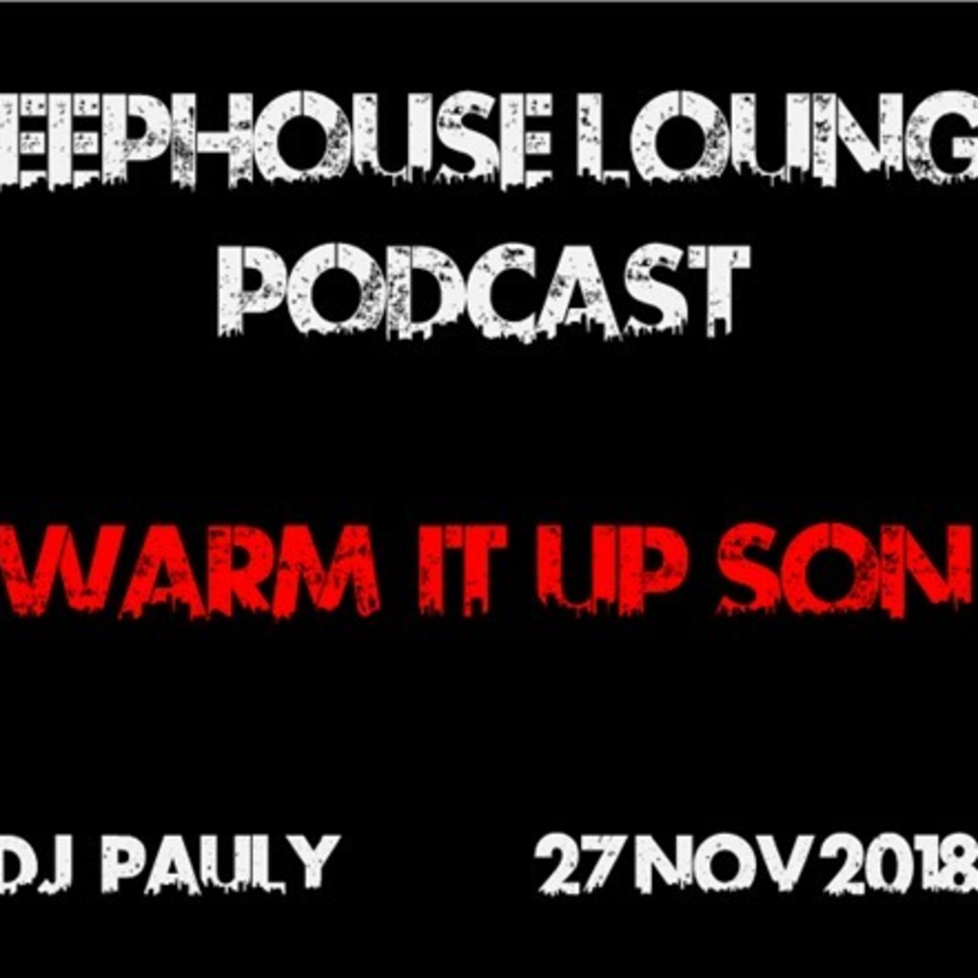 DJ Pauly\'s Deep House Lounge