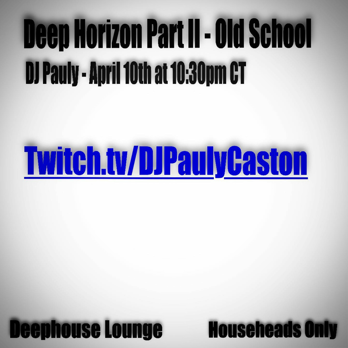 DJ Pauly\'s Deep House Lounge