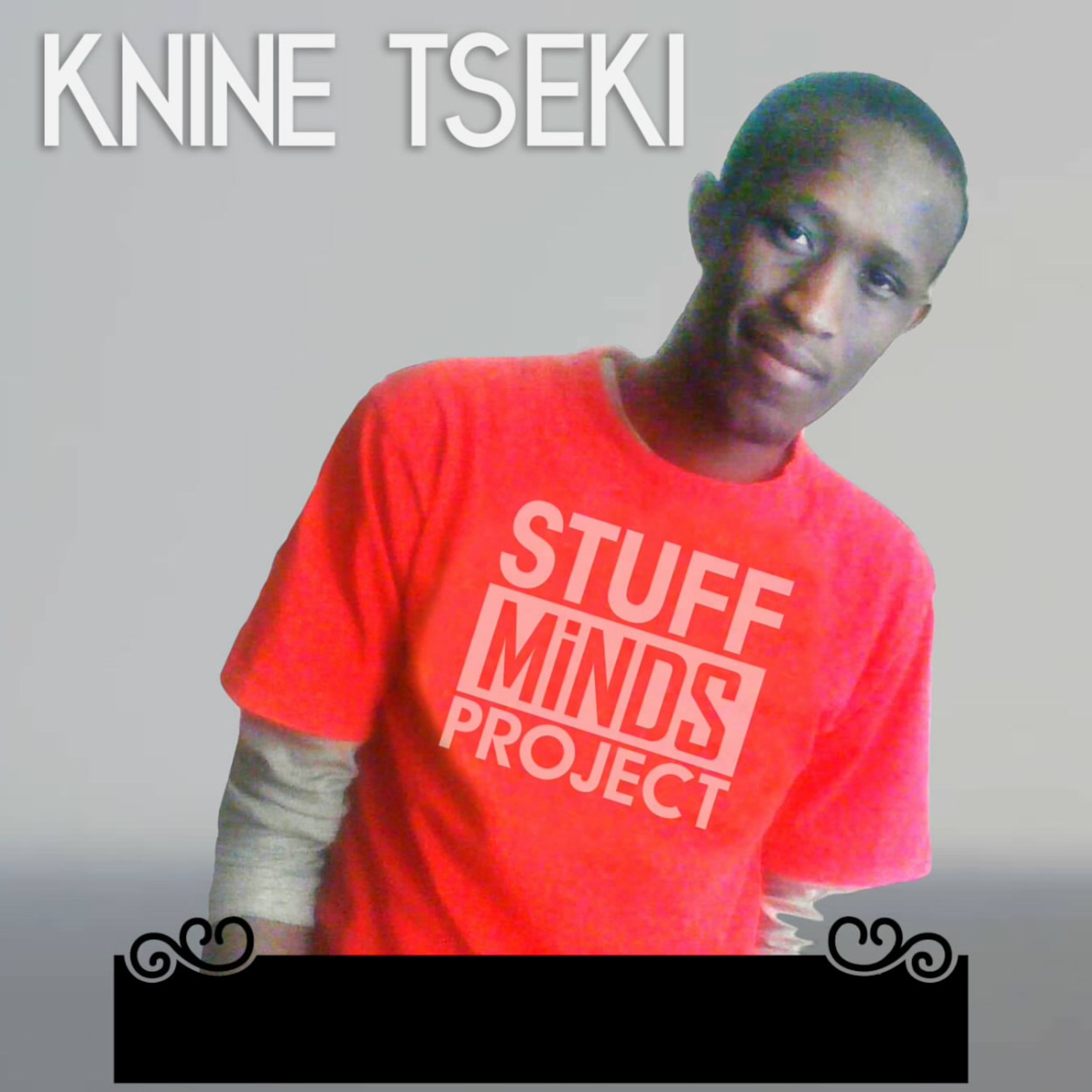 Knine Tseki\'s Stuff Minds Project Mixes
