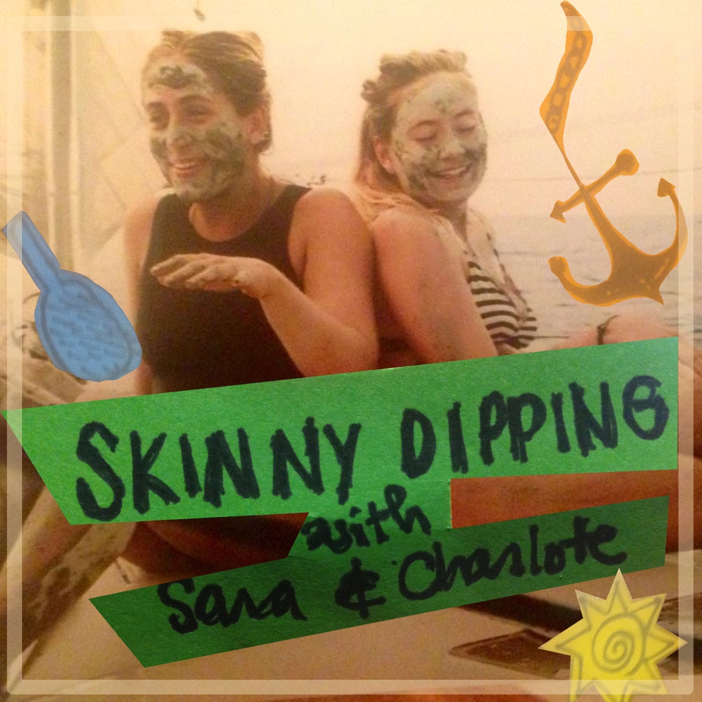 Skinny Dipping w/ Sara & Charlotte