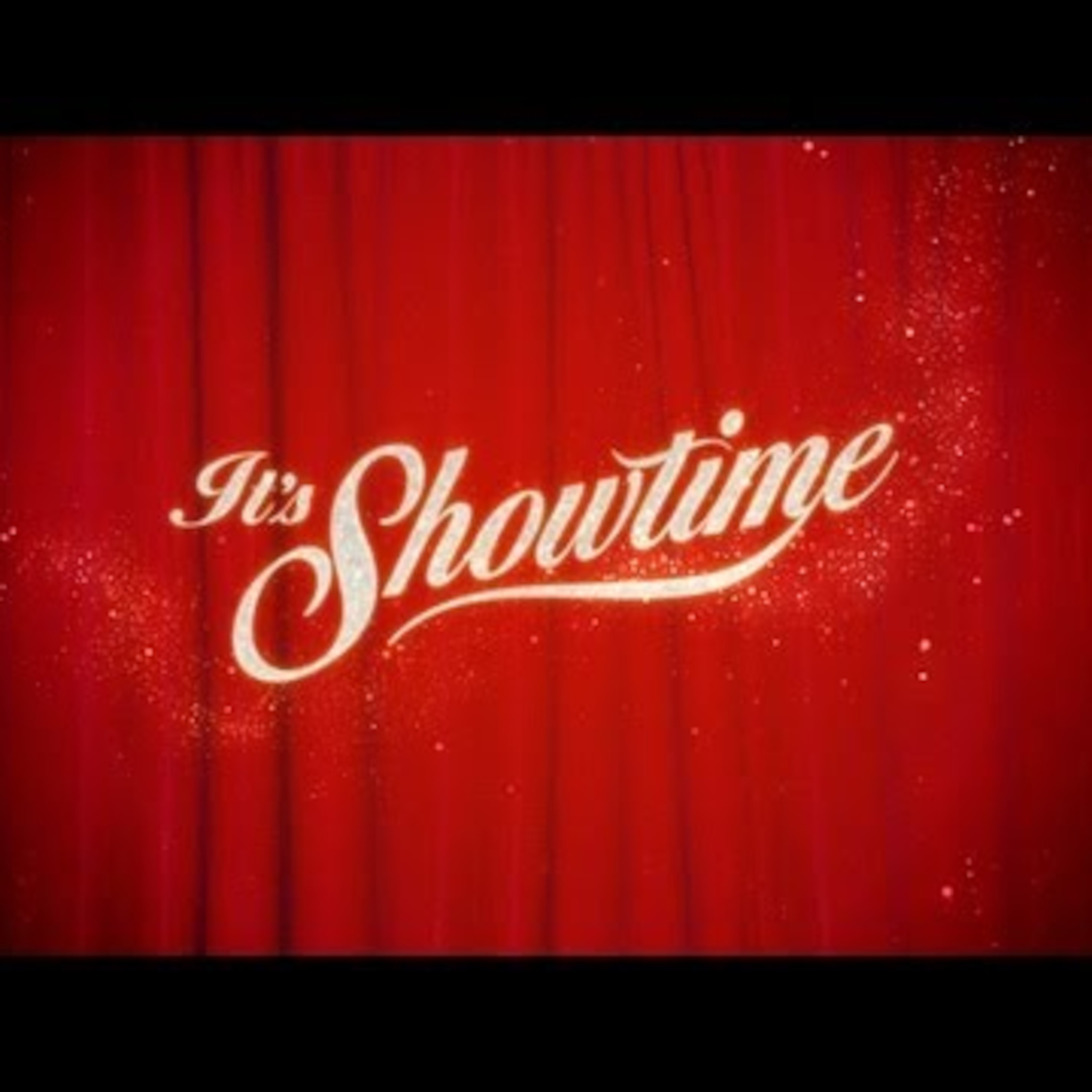 It's Showtime! Podcast