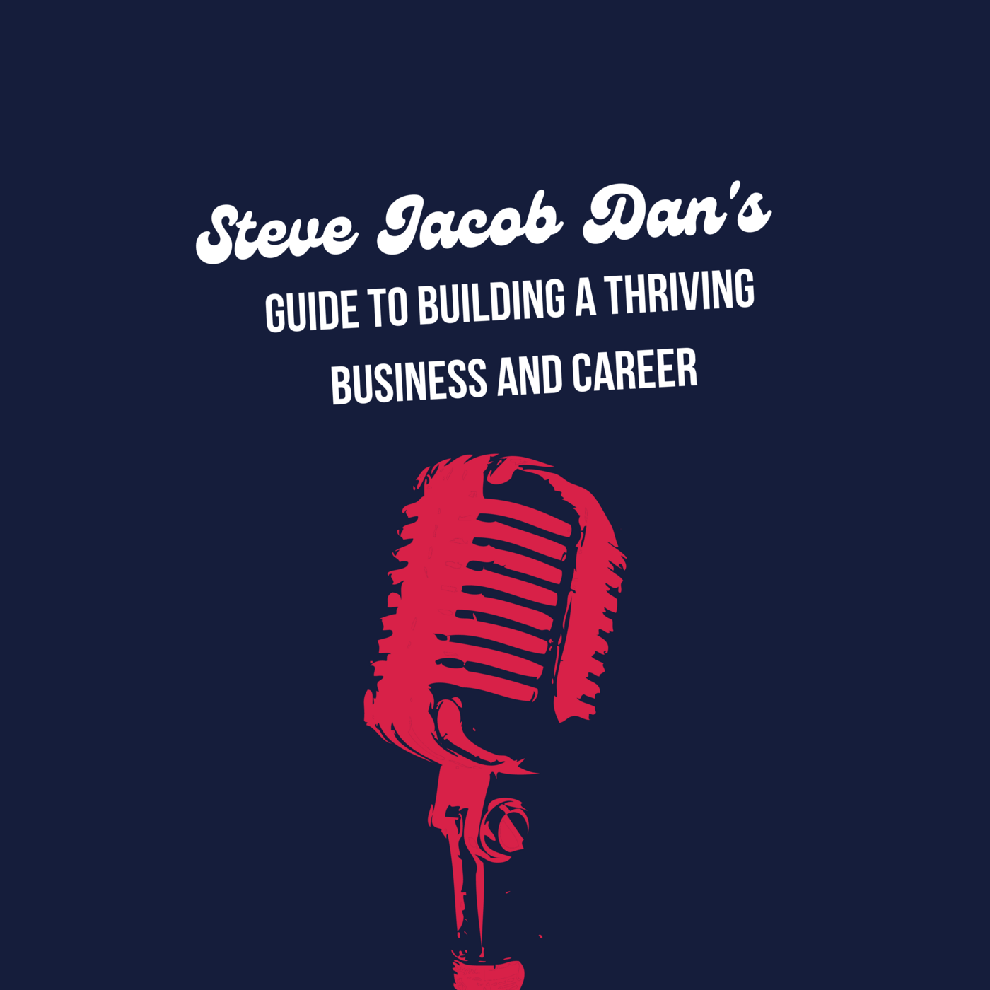 Steve Jacob Dan