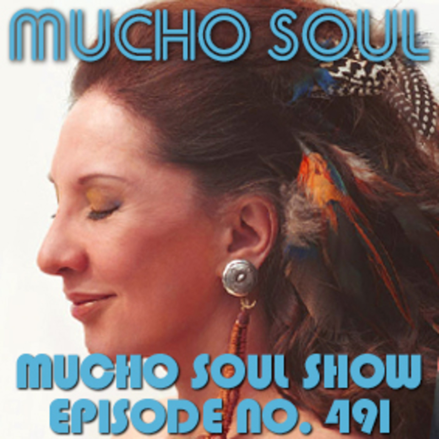 Mucho Soul\'s Podcast