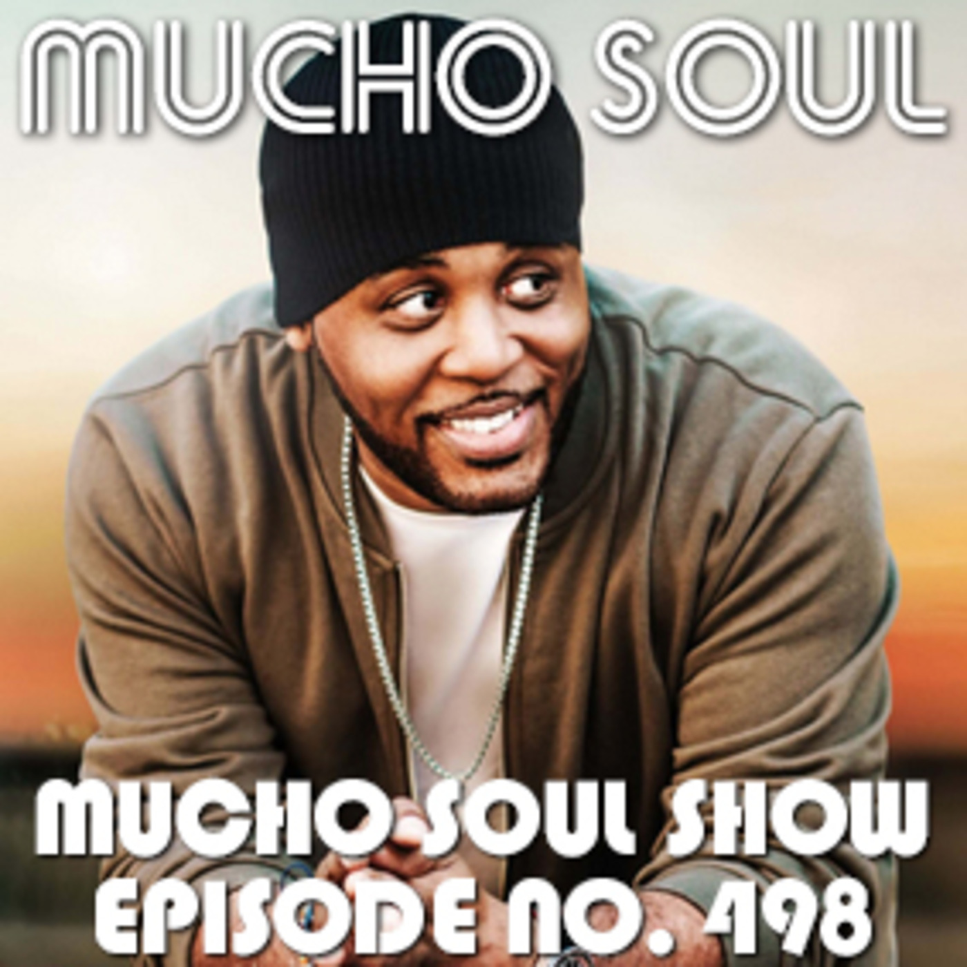 Mucho Soul\'s Podcast