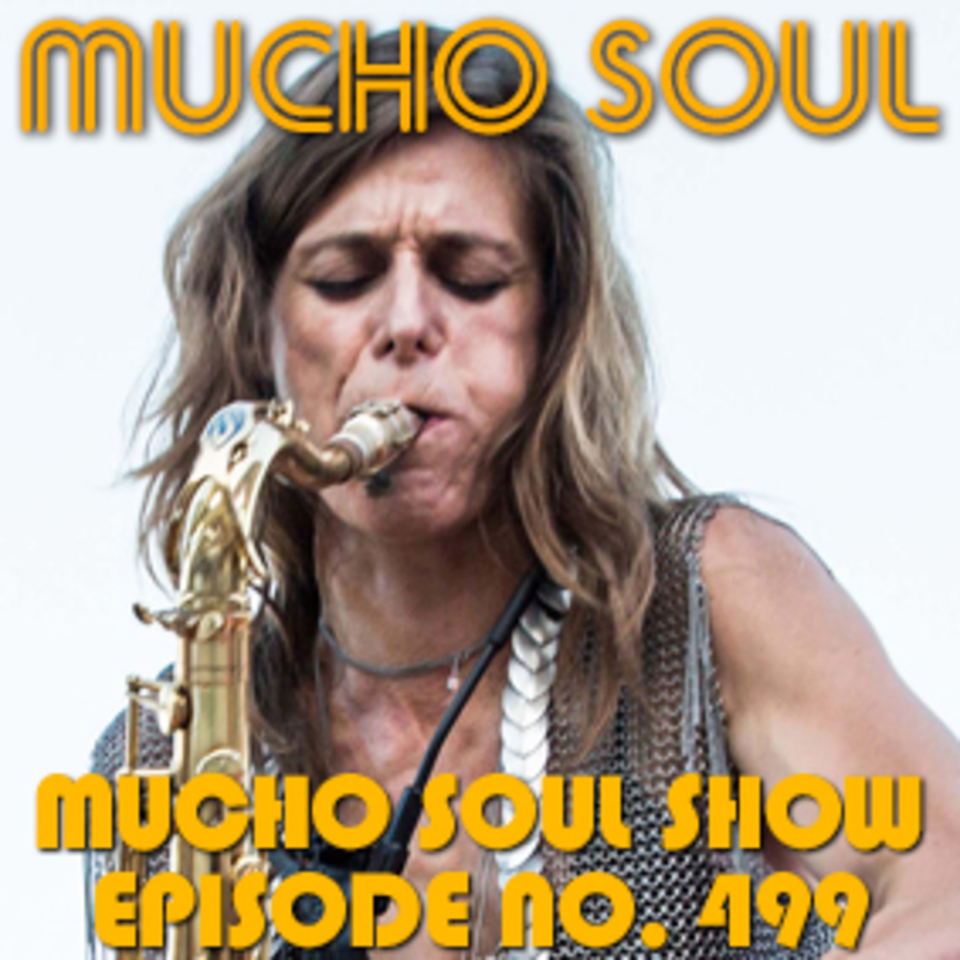 Mucho Soul\'s Podcast