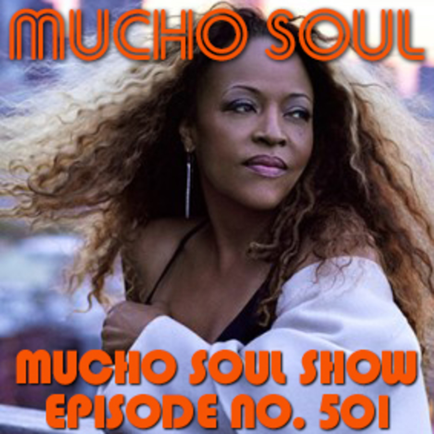 Mucho Soul\'s Podcast