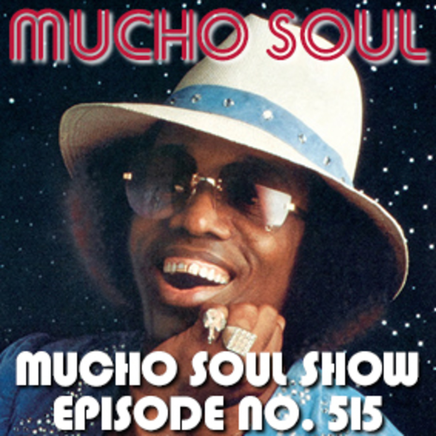 Mucho Soul\'s Podcast