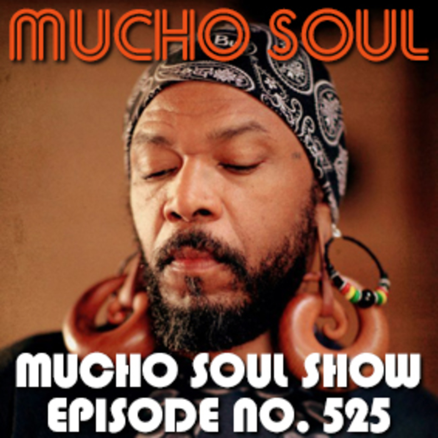 Mucho Soul\'s Podcast