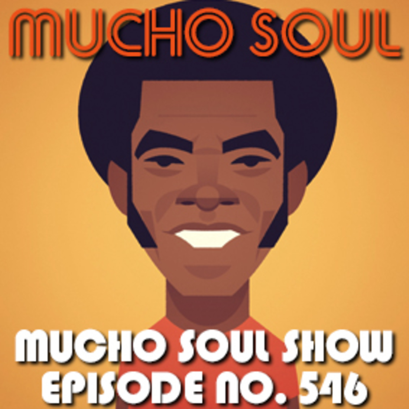 Mucho Soul\'s Podcast